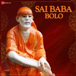 Sai Baba Bolo  - Zee Music Devotional